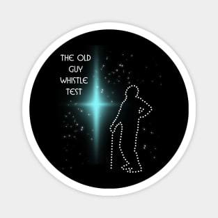 old guy whistle test Magnet